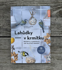 Lahůdky v krmítku - kniha - 1 ks